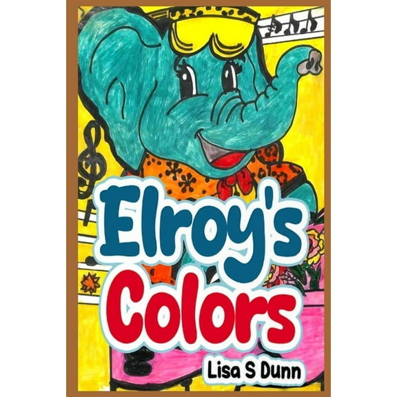 Elroy's Colors, (Paperback)