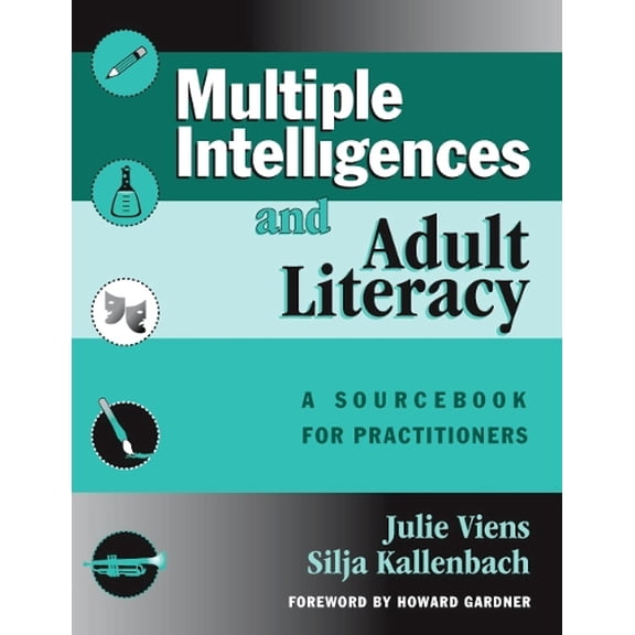 Pre-Owned Multiple Intelligences and Adult Literacy: A Sourcebook for Practitioners: xiv Paperback