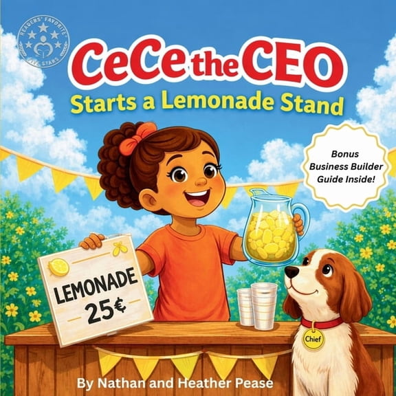 CeCe the CEO: Starts a Lemonade Stand, (Paperback)