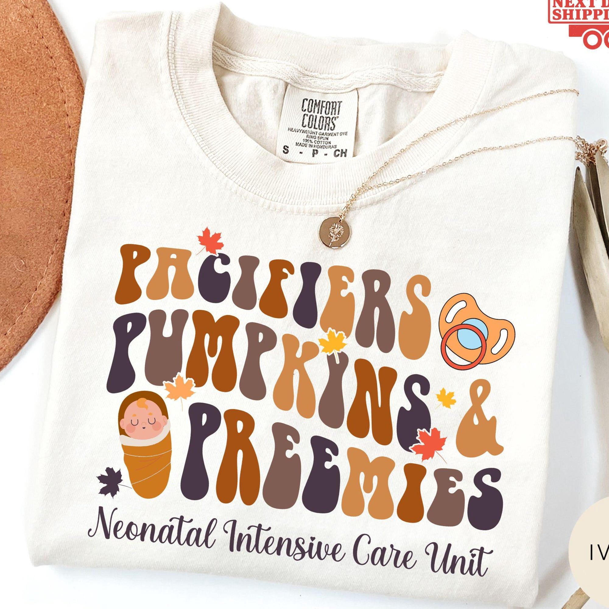 Pacifiers Pumpkins Preemies NICU TShirt