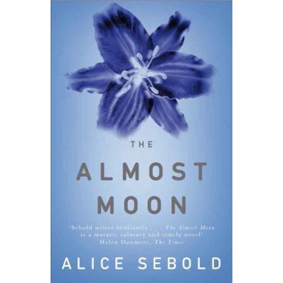Pre-Owned The Almost Moon: A Novel. Alice Sebold (Paperback) 0330451359 9780330451352
