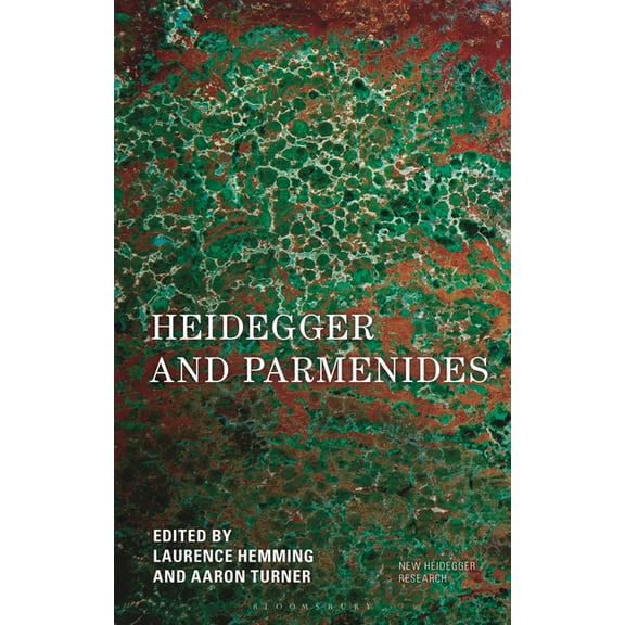 New Heidegger Research Heidegger and Parmenides, (Hardcover)