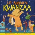 thumbnail image 1 of Pre-Owned Li'l Rabbit's Kwanzaa: A Kwanzaa Holiday Book for Kids (Paperback) by Donna L Washington, 1 of 1