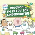 thumbnail image 1 of Pre-Owned Woohoo! I'm Ready for Kindergarten!: First Day of School (Pig In Jeans), 9781774470251, 177447025X, Paperback,, 1 of 1