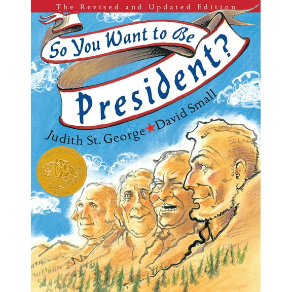Pre-Owned So You Want to Be President?: The Revised and Updated Edition (Hardcover) 0399243178 9780399243172