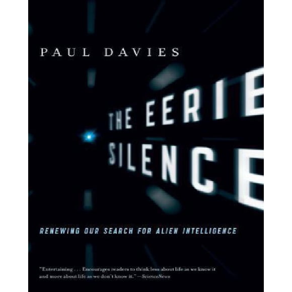 The Eerie Silence By Davies, Paul