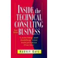 thumbnail image 1 of Inside the Technical Consulting Business Launching and Building Your Independent Practice, 1 of 1