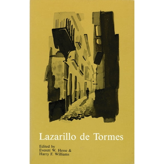 La Vida de Lazarillo de Tormes y de Sus Fortunas y Adversidades, (Paperback)