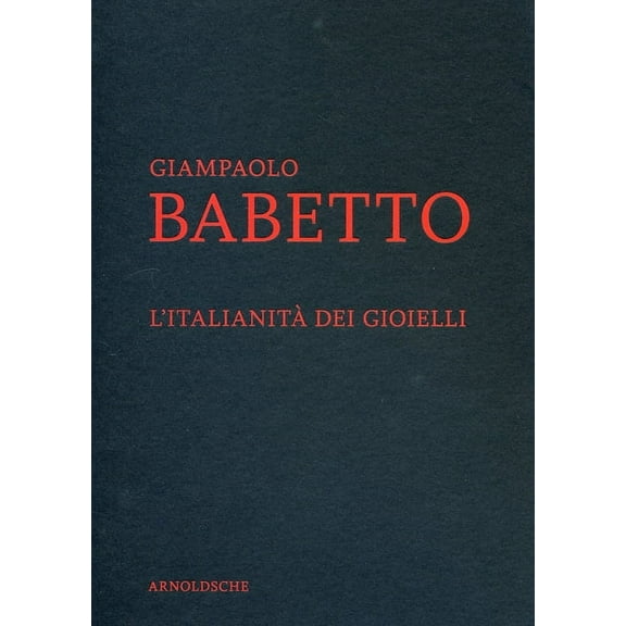 Giampaolo Babetto : My World (Paperback)