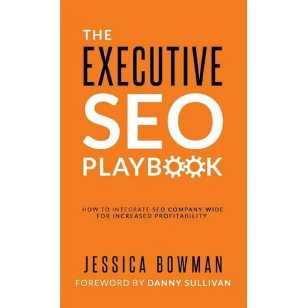 The Executive SEO Playbook (Hardcover)