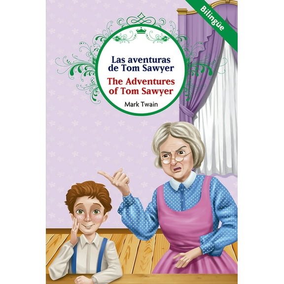 Aventuras de Tom Sawyer, Las (BilingÃ¼e), (Paperback)