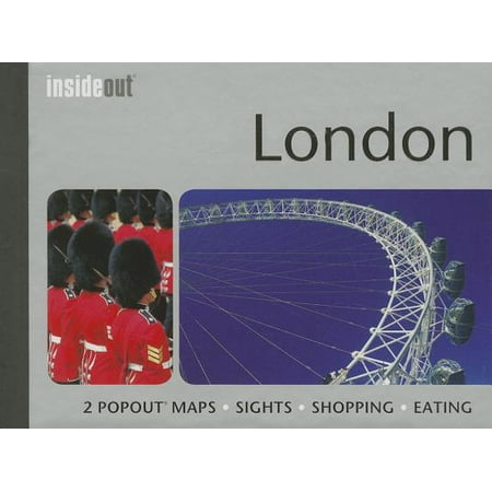 - London Insideout Travel Guide : Pocket Size London Travel Guide with Two Pop-Up Maps