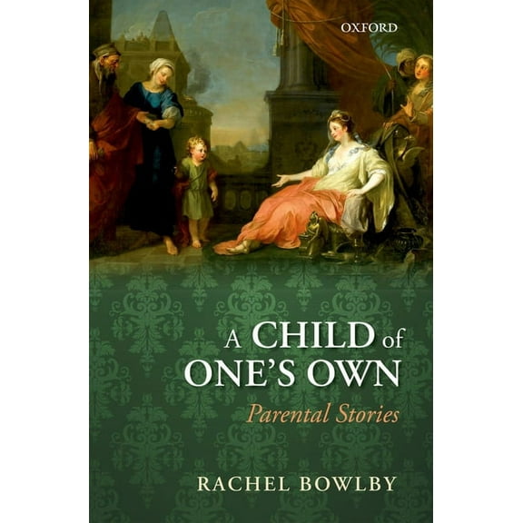 A Child of One's Own, (Hardcover)