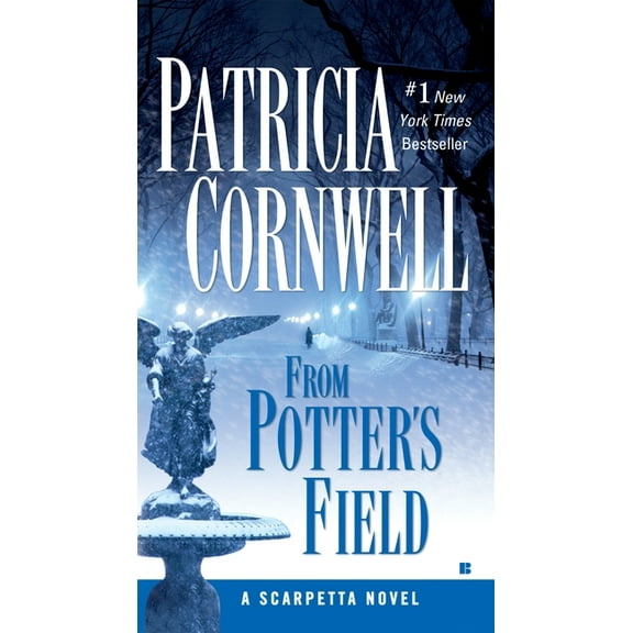 Scarpetta From Potter's Field: Scarpetta (Book 6), Book 6, (Paperback)