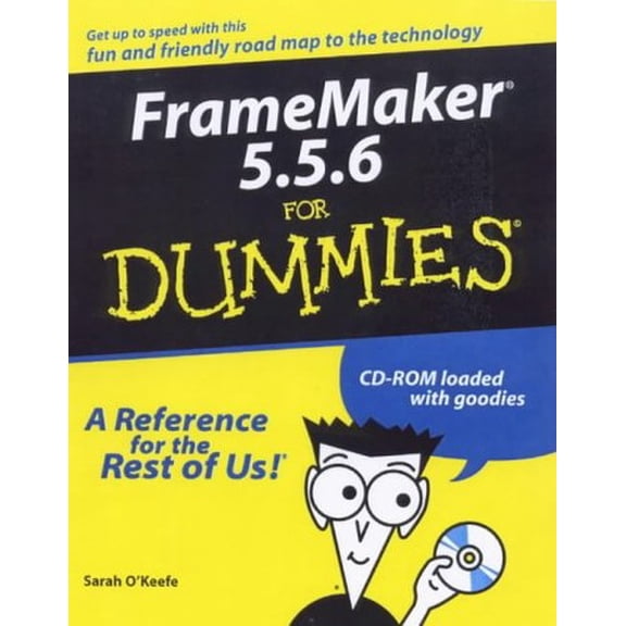 Pre-Owned FrameMaker 5.5.6 for Dummies [With CDROM] (Paperback) 0764506374 9780764506376