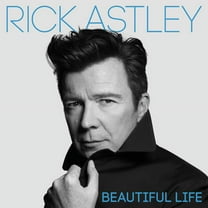 Rick Astley - Beautiful Life - Music & Performance - CD