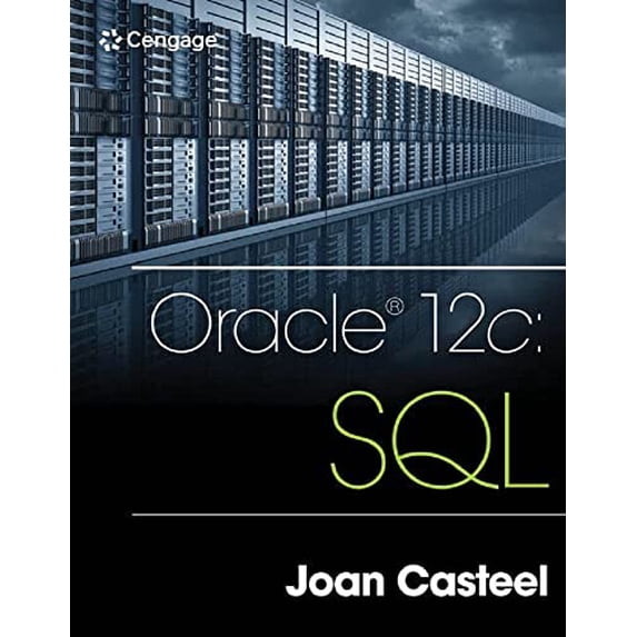 Pre-Owned Oracle 12c: SQL (Paperback) 1305251032 9781305251038