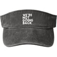 thumbnail image 1 of We're Not Going Back Hat Sun Visor Funny Sun Visors Hats for Men Summer, 1 of 8