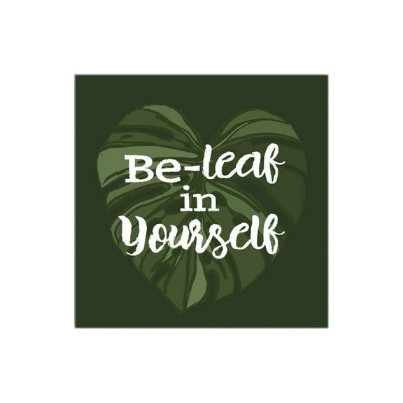 Be-Leaf In Yourself Mixed Greens Leaf 12 x 12 Wood Wall Sign Plaque