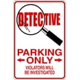 thumbnail image 1 of Custom Wall Decal Detective Picture Art Parking Signs - Peel & Stick Sticker - Vinyl Wall Decal Size : 9 Inches X 18 Inches, 1 of 1