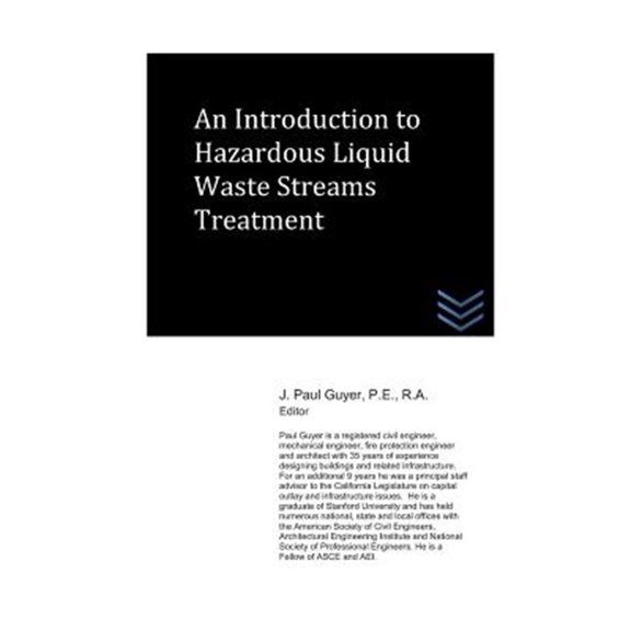 Pre-Owned An Introduction to Hazardous Liquid Waste Streams Treatment, (Paperback)