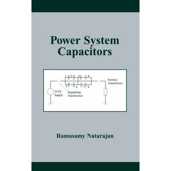 Power System Capacitors, (Hardcover)