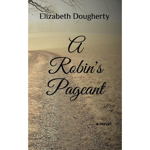 A Robin's Pageant (Paperback)