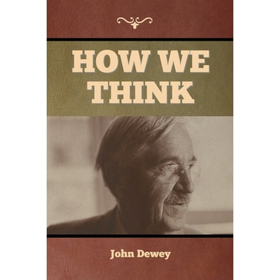 Pre-Owned How We Think (Paperback) 1647999030 9781647999032