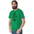thumbnail image 3 of Keep Calm Fish On Fishing Enthusiast Men's Big & Tall Crewneck Graphic Tee Brisco Brands 3X, 3 of 5