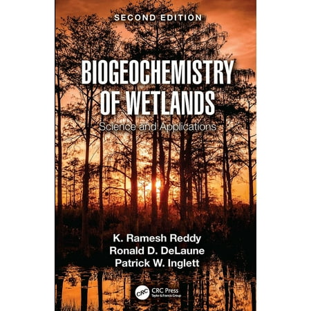 UPC: 9781498764551 | Biogeochemistry of Wetlands: Science and Applications (Hardcover)