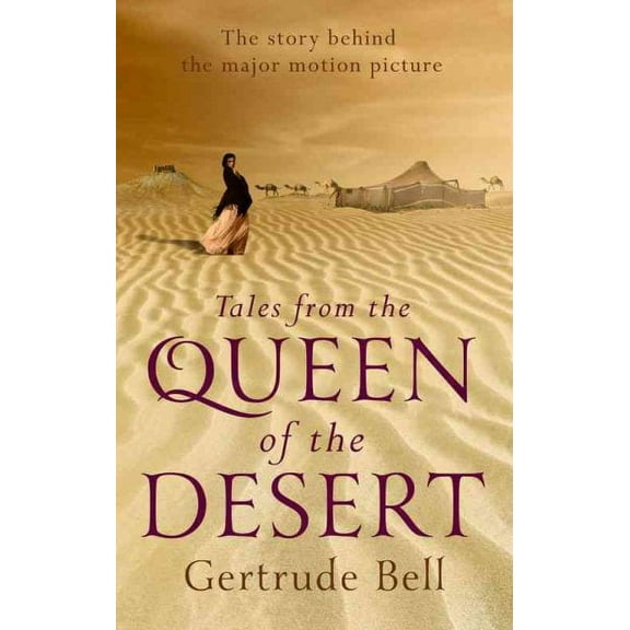 Tales from the Queen of the Desert - Paperback