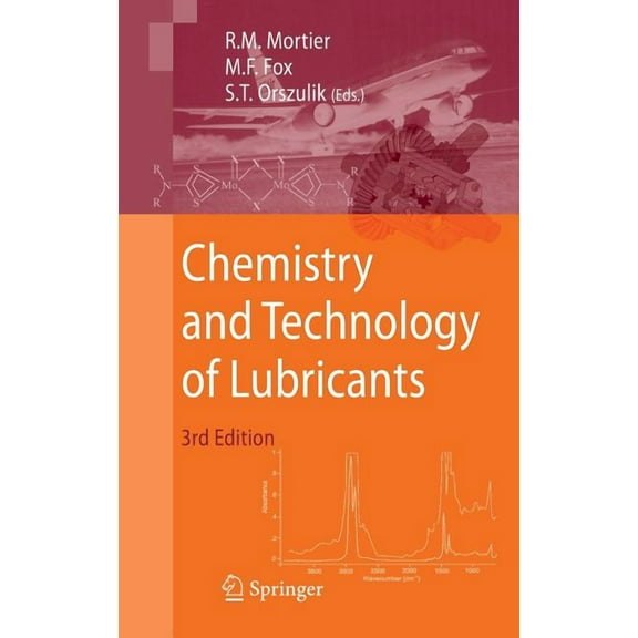 Chemistry and Technology of Lubricants, (Hardcover)