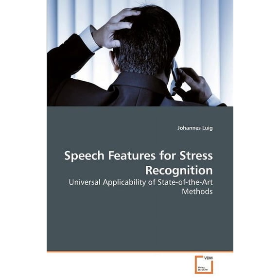 Speech Features for Stress Recognition (Paperback)