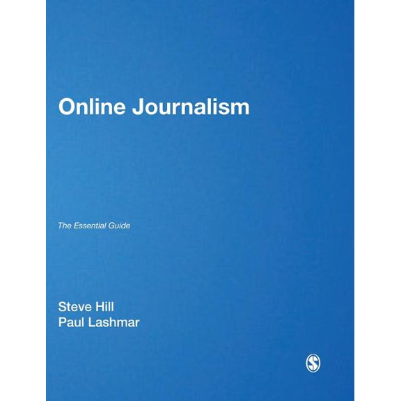 Online Journalism: The Essential Guide, (Hardcover)