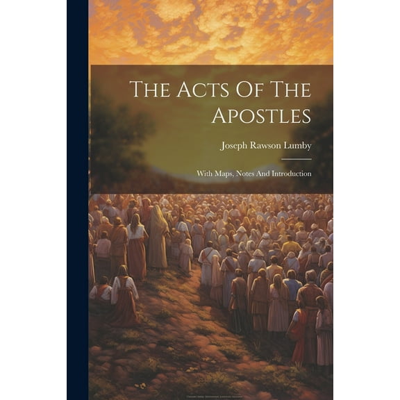 The Acts Of The Apostles, (Paperback)