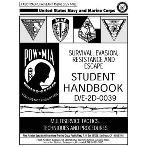 Pre-Owned Survival, Evasion, Resistance and Escape : Student Handbook