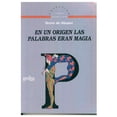 thumbnail image 1 of En un origen las palabras eran magía Gedisa 9788474327076, 1 of 2