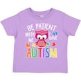 thumbnail image 3 of Inktastic Be Patient with Me I Have Autism with Owl and Puzzle Pieces White Text Boys or Girls Toddler T-Shirt, 3 of 5