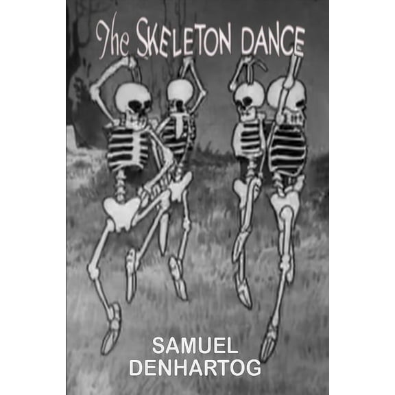 The Skeleton Dance, (Paperback)