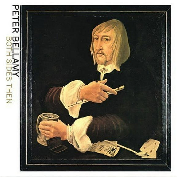 Peter Bellamy - Both Sides Then - Folk Music - CD