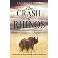 thumbnail image 1 of Pre-Owned The Crash of Rhinos, 9780648757801, 0648757803, Paperback,, 1 of 1