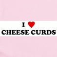 thumbnail image 2 of CafePress - I Love CHEESE CURDS Infant Bodysuit - Baby Light Bodysuit, Size Newborn - 24 Months, 2 of 4