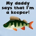 thumbnail image 2 of CafePress - My Daddy Says Im A Keeper Body Suit - Baby Light Bodysuit, Size Newborn - 24 Months, 2 of 4