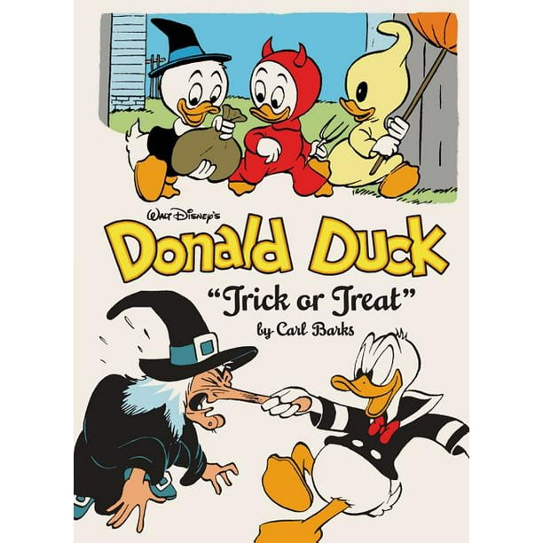 Complete Carl Barks Disney Library Walt Disney S Donald Duck Trick Or Treat The Complete Carl Barks Disney Library Vol 13 Hardcover Walmart Com Walmart Com