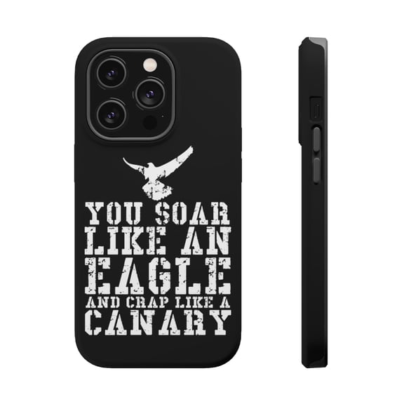 DistinctInk Tough Case for Apple iPhone 15 PRO (6.1" Screen), Compatible with MagSafe Charging - Soar Like Eagle, Crap Like a Canary