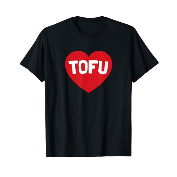 I Love Tofu Shirt Funny Heart Vegan Vegetarian Valentine T-Shirt