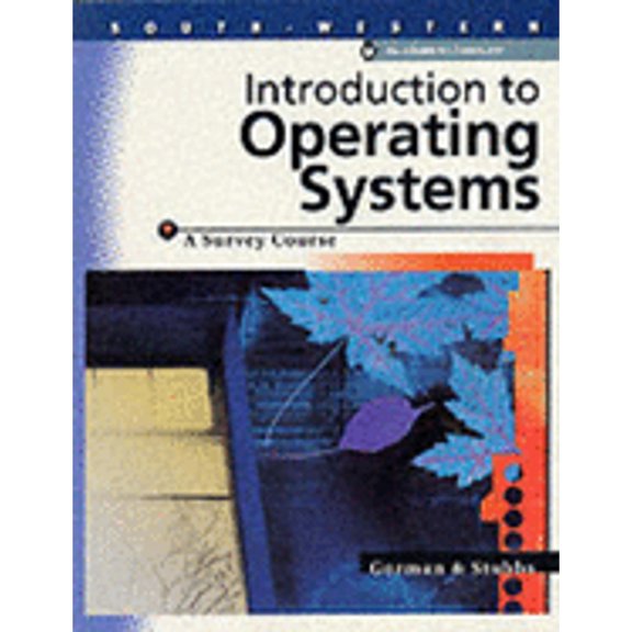 Pre-Owned Introduction To Operating Systems, A Survey Course - S. Todd Stubbs