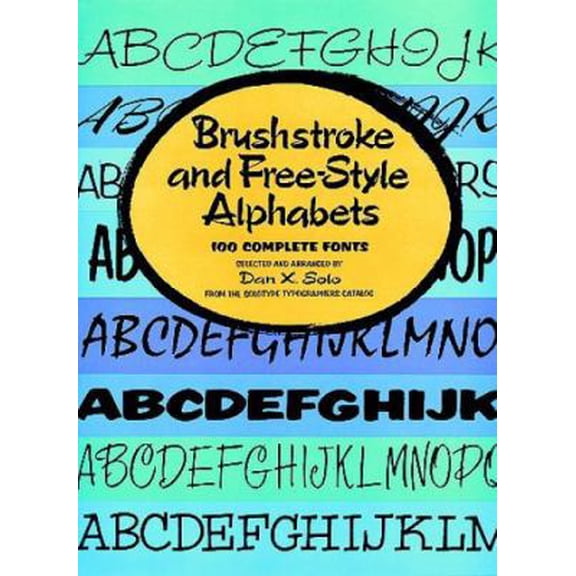 Pre-Owned Brushstroke and Free-Style Alphabets (Paperback) 0486234886 9780486234885