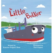 The Little Bulker (Hardcover)