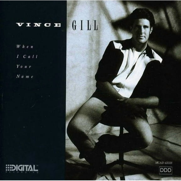Vince Gill - When I Call Your Name - Music & Performance - CD